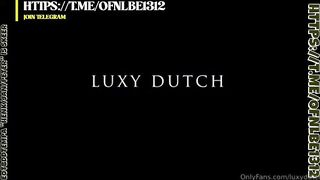 LuxyDutch: Rijdt die dildo & laat haar kutje smeken